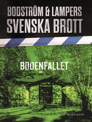 cover image of Svenska brott--Bodenfallet